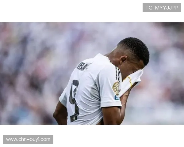 姆巴佩因伤缺席欧冠焦点战，皇马锋线告急